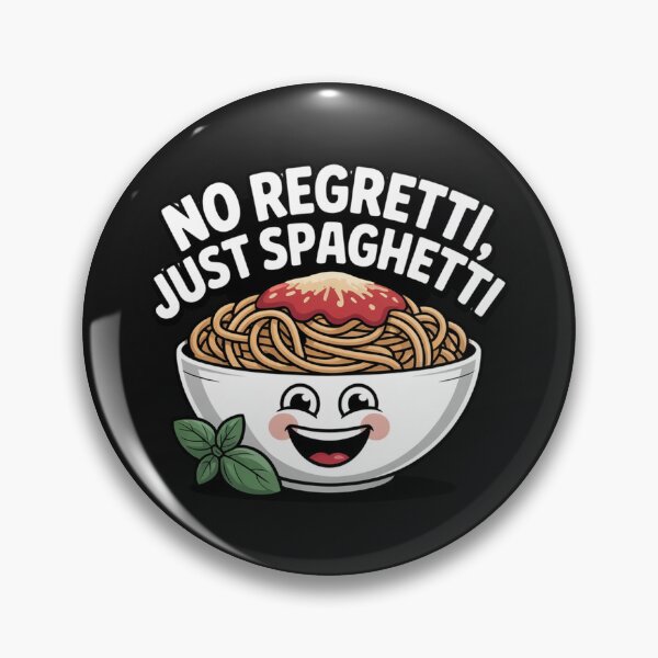 Item preview, National Pasta Day No Regretti Just Spaghetti designed and sold by Missynoofnoof.