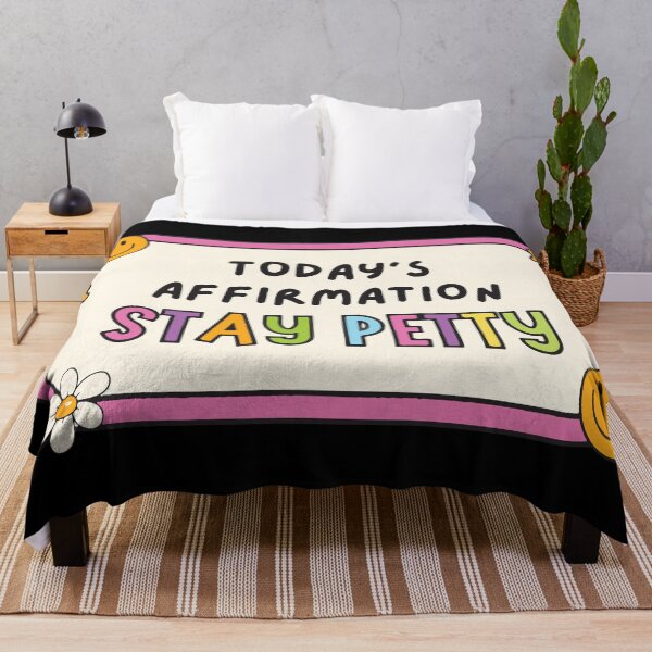 Item preview, Today's affirmation stay petty designed and sold by BrownHorse90s.