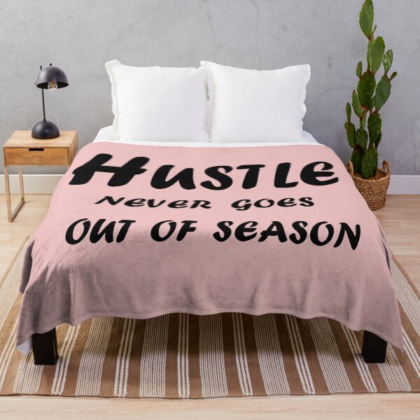 Item preview, Hustle Never Goes Out of Season – Motivational Quote Design designed and sold by ArtNestVerse.