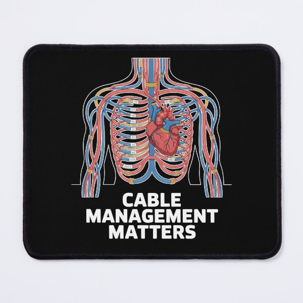 Item preview, Cable Management Matters, Tech Anatomy Humor designed and sold by k3rstman1.