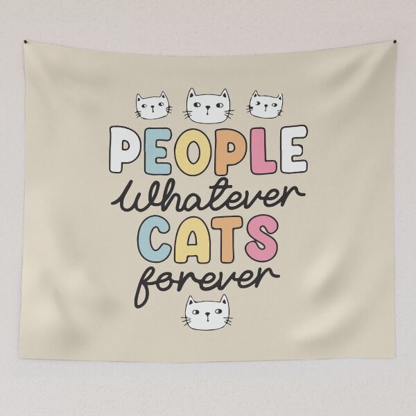 Item preview, People whatever cats forever designed and sold by BrownHorse90s.