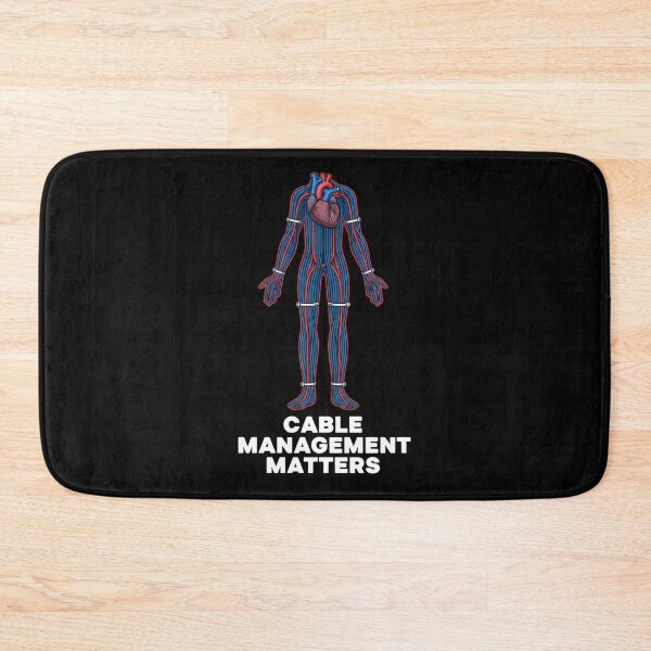 Item preview, Cable Management Matters Tech Body Humor designed and sold by k3rstman1.