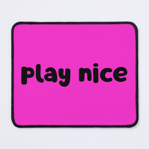 Item preview, Play Nice designed and sold by glowdesigns.