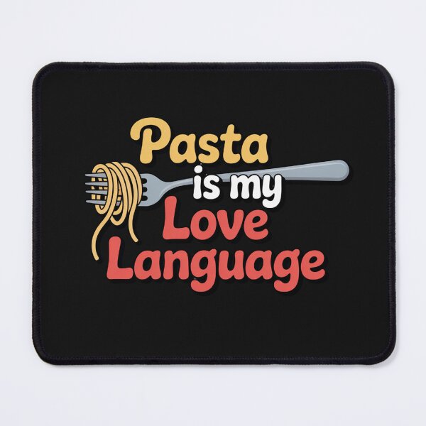 Item preview, National Pasta Day Love Language designed and sold by Missynoofnoof.
