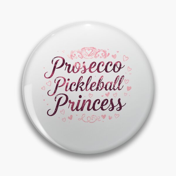 Item preview, Prosecco pickleball princess designed and sold by FitEnvy.
