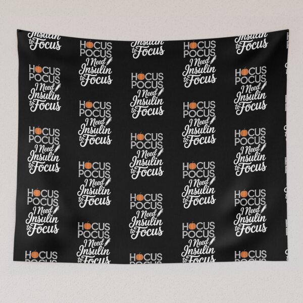Item preview, Hocus Pocus I Need Insulin To Focus – Funny Diabetes Humor designed and sold by MagChoCreations.