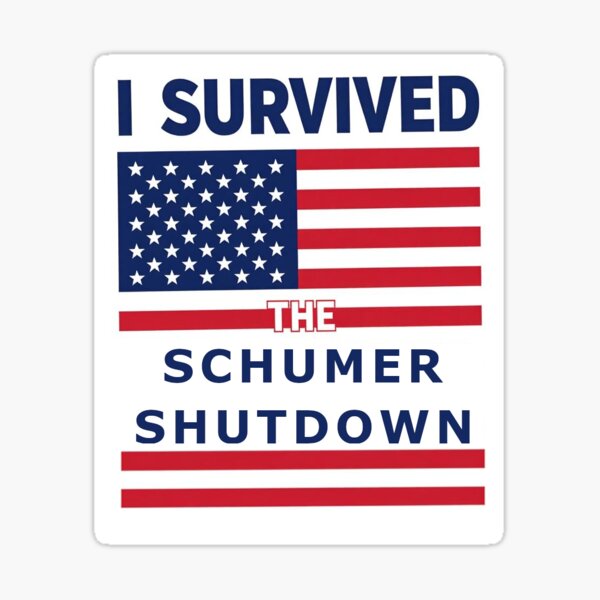 Item preview, I survived the Schumer Shutdown designed and sold by Pranko.