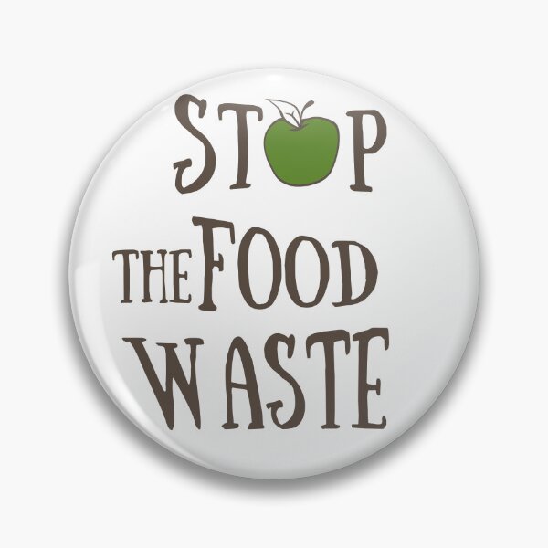 Item preview, Reduce food waste stop never fight zero wastage wasting  designed and sold by Alexaltay.