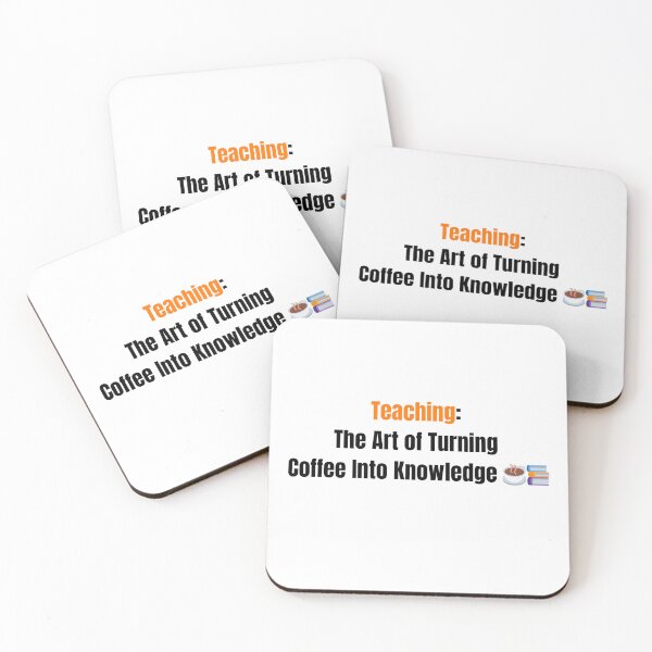 Item preview, Teaching: The Art of Turning Coffee Into Knowledge ☕? designed and sold by GiftLab Design.