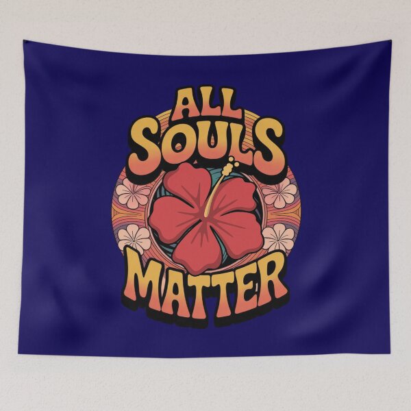 Item preview, All Souls Matter Island Design Hawaii Hibiscus designed and sold by GFamilyC.