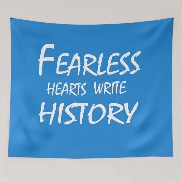 Item preview, Fearless Hearts Write History – Bold Motivational Quote Design designed and sold by ArtNestVerse.