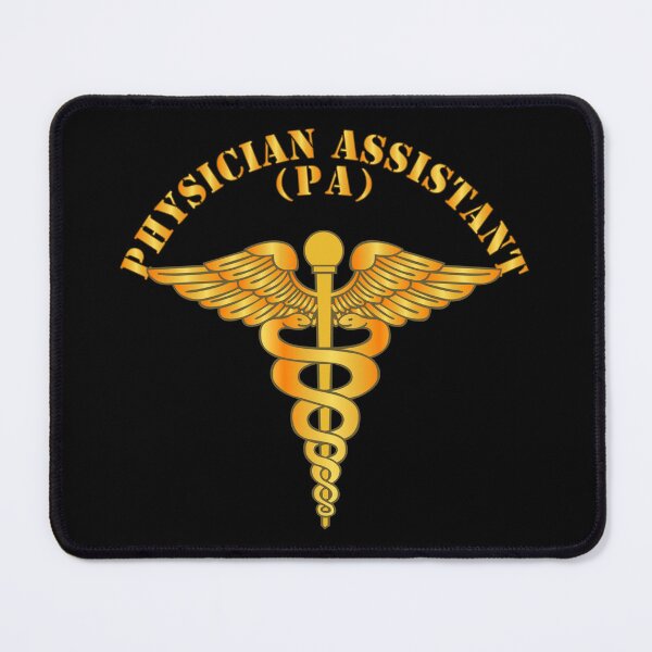 Item preview, Medical - Physician Assistant - PA designed and sold by Military Insignia Products.