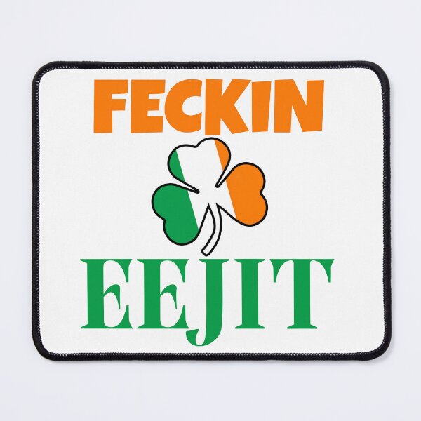 Item preview, Hilarious Irish Accent Humor Feckin Eejit Joke Fun Party Ireland Flag Shamrock designed and sold by BuyShirtsOnline.
