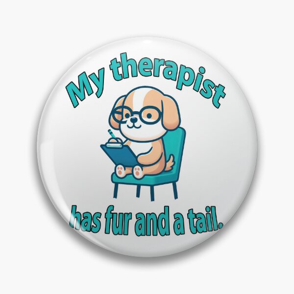 Item preview, My Therapist Has Fur and a Tail designed and sold by Karen Simon.