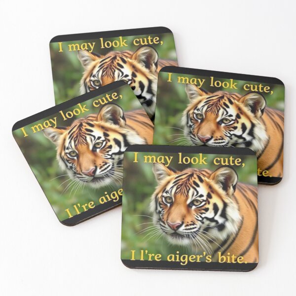 Item preview, I may look cute, but I’ve got a tiger’s bite designed and sold by SSMC DREAM DESIGN.