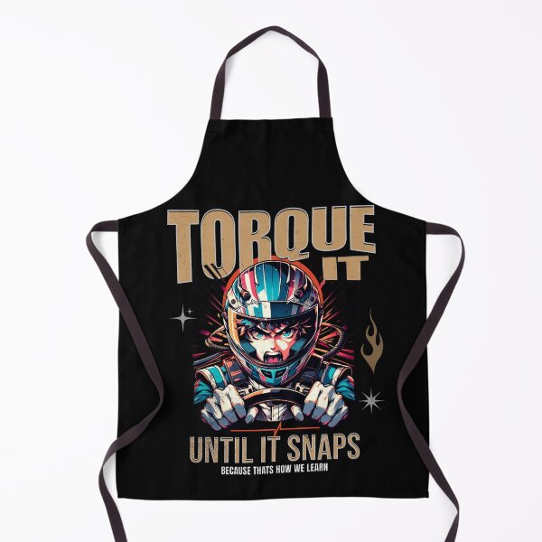 Item preview, Torque It Until It Snaps Because That’s How We Learn Mechanic Humor designed and sold by CarantinedChaos.