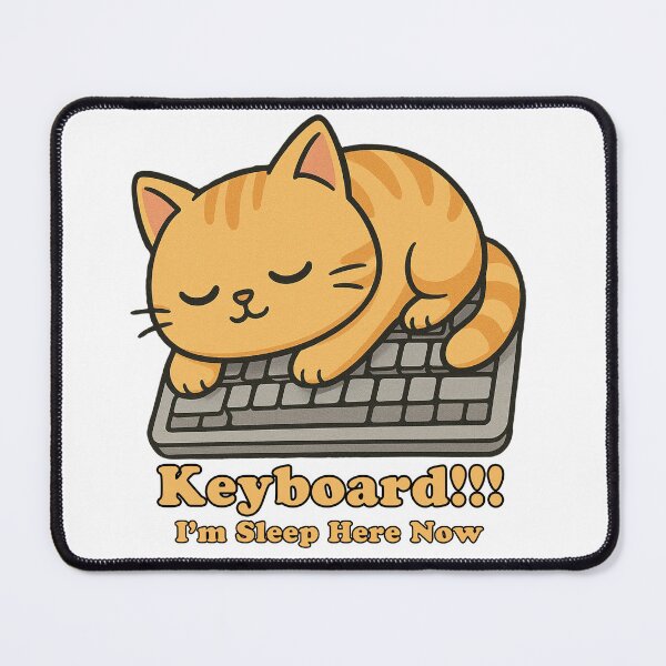 Item preview, “Keyboard!!! I’m Sleep Here Now” – Funny Cat designed and sold by barkandmeow.