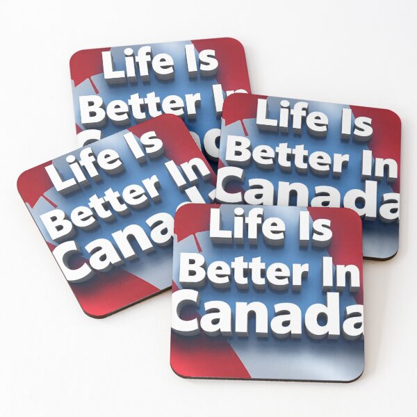 Item preview, Life Is Better In Canada – 3D Text Design designed and sold by GogoVibes.