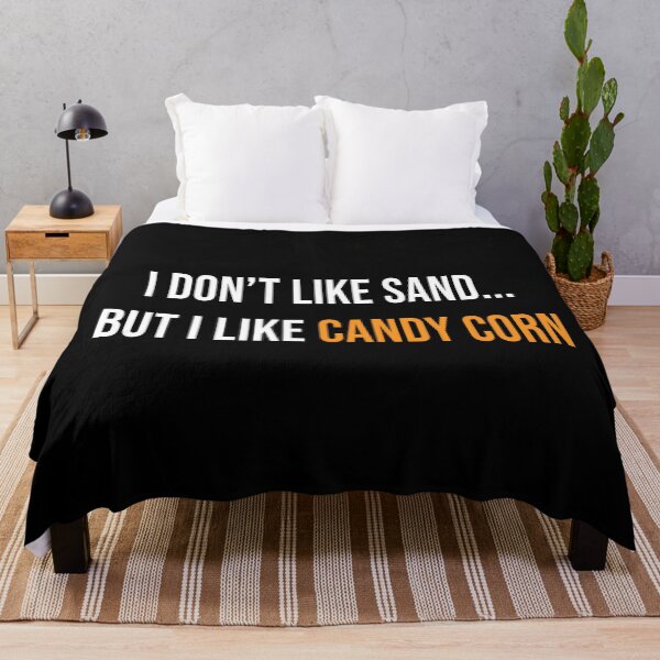 Item preview, I don't like sand... but I like candy corn designed and sold by NoaSwinnen.