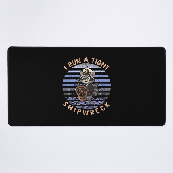 Item preview, I Run A Tight Shipwreck designed and sold by gear-posters.