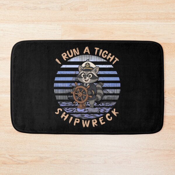 Item preview, I Run A Tight Shipwreck designed and sold by gear-posters.