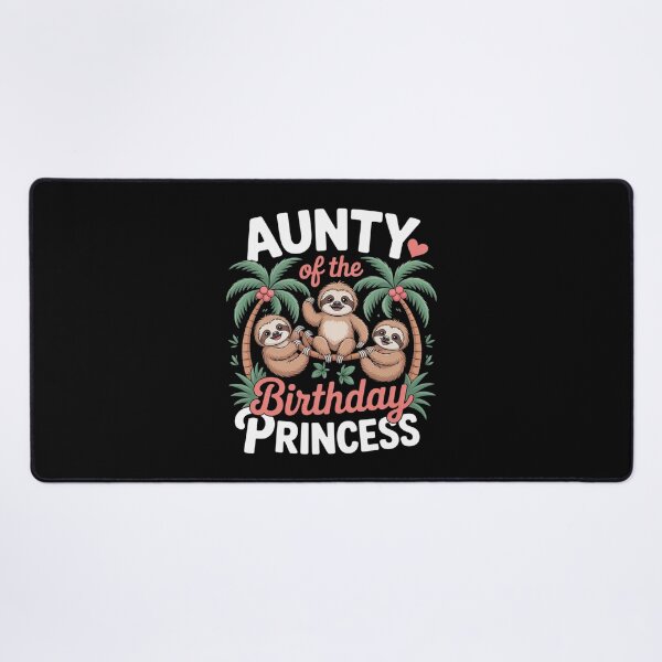 Item preview, Aunt Of The Birthday Princess Sloth Girl B-Day Party designed and sold by HaileyRobel.