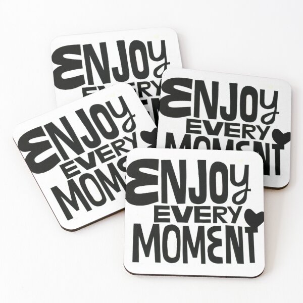 Item preview, ENJOY EVERY MOMENT designed and sold by Pabhas.