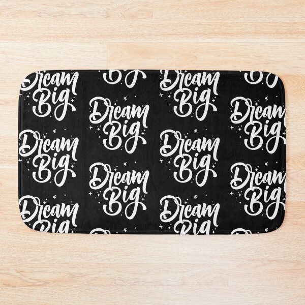 Item preview, DREAM BIG designed and sold by Pabhas.
