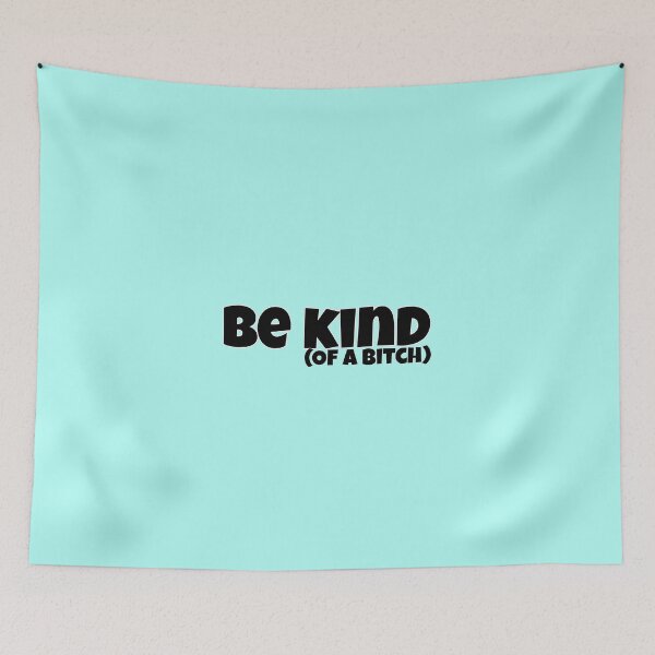 Item preview, Be kind designed and sold by Avatarhay.