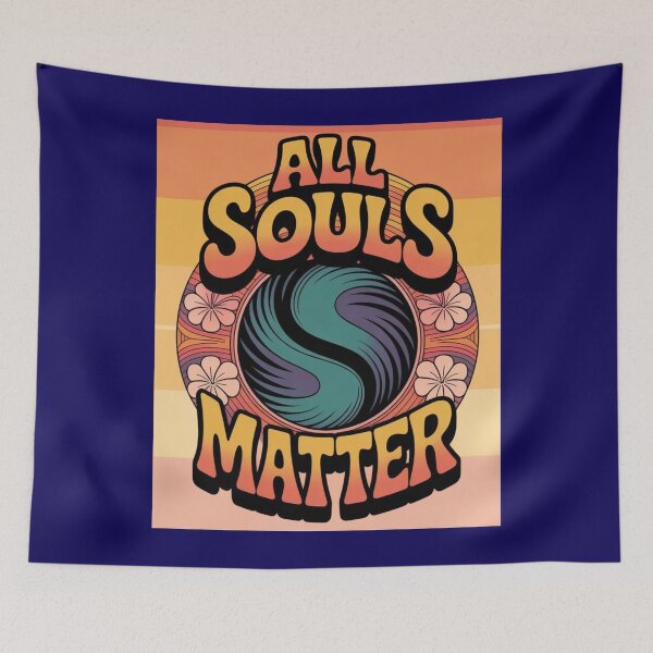 Item preview, All Souls Matter Island Design Multi-Color Background designed and sold by GFamilyC.