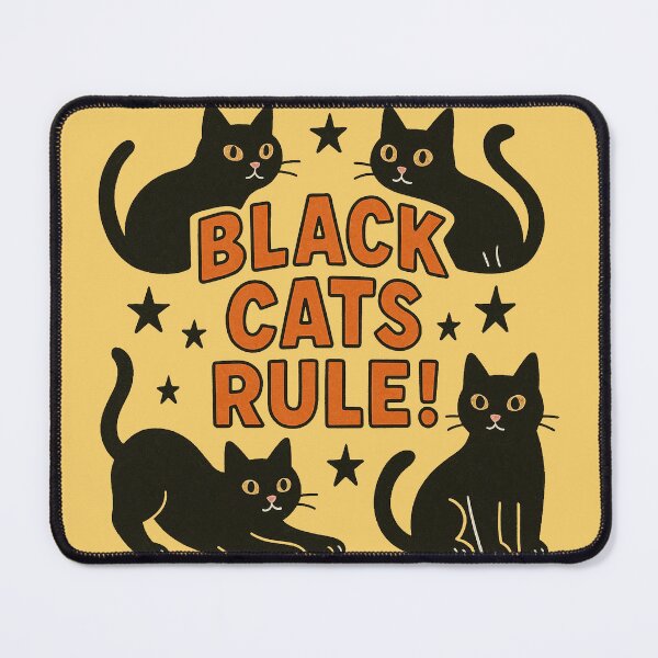Item preview, Black Cats Rule designed and sold by FrictionMaxxing.