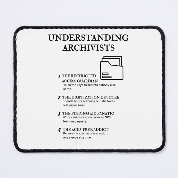 Item preview, Understanding Archivists Vol. 2 – Relatable Archival Quotes designed and sold by PsyFlow35.