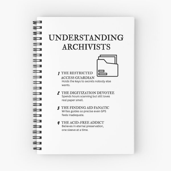 Item preview, Understanding Archivists Vol. 2 – Relatable Archival Quotes designed and sold by PsyFlow35.