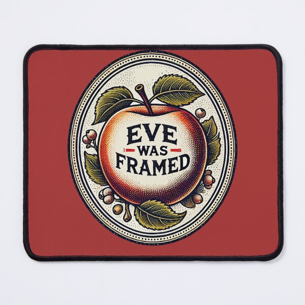 Item preview, Eve was framed designed and sold by FrictionMaxxing.