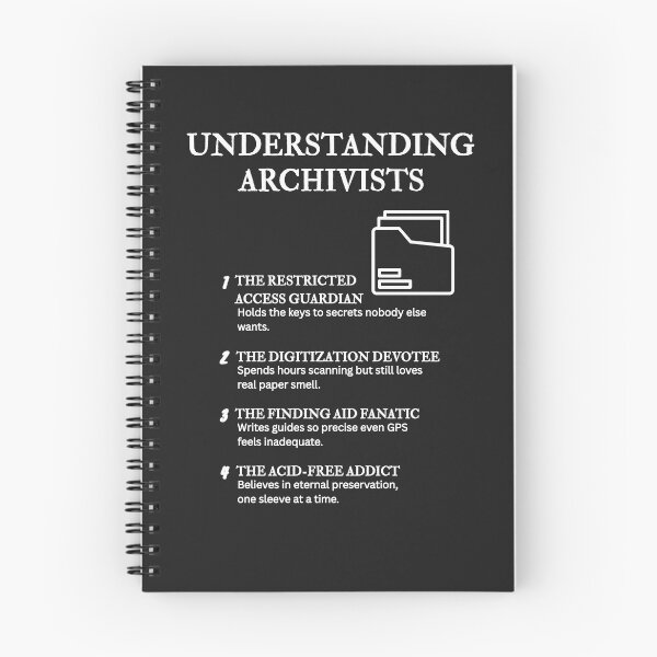 Item preview, Understanding Archivists Vol. 2 – Relatable Archival Quotes – Black designed and sold by PsyFlow35.