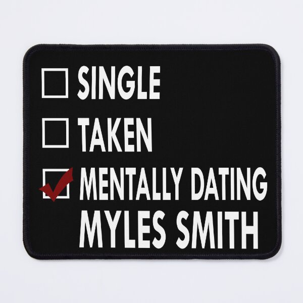 Item preview, Mentally dating Myles smith designed and sold by Sasya.