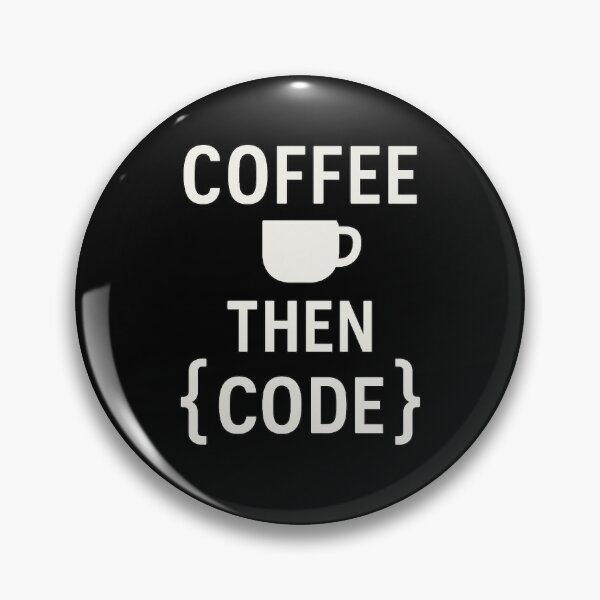 Item preview, Coffee Then Code – Programmer Graphic Tee designed and sold by PixelMotive.