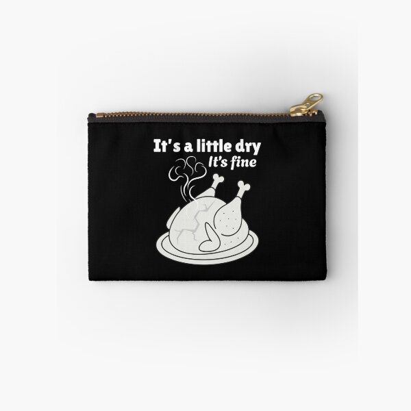 Item preview, Funny Holiday Dinner Turkey Joke - It's a Little Dry It's Fine designed and sold by SunandShade.