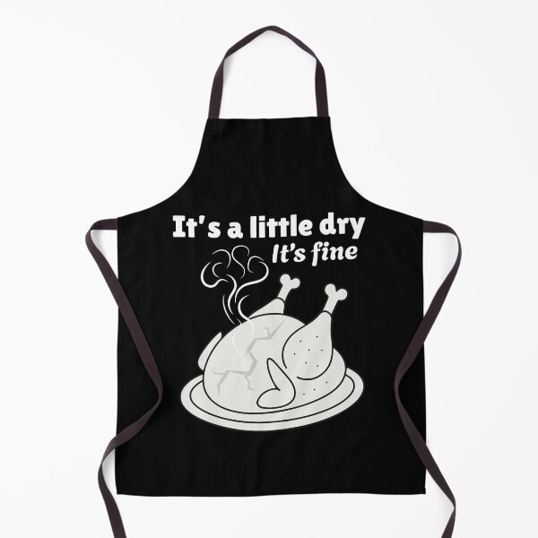 Item preview, Funny Holiday Dinner Turkey Joke - It's a Little Dry It's Fine designed and sold by SunandShade.