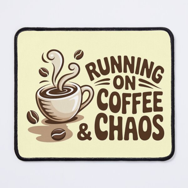 Artikelvorschau, Running on Coffee and Chaos – Lustiges Kaffee-Design entworfen und verkauft von AUA-Diamond7.
