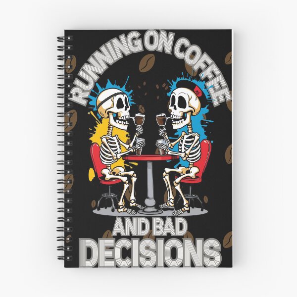 Item preview, Running on Coffee and Bad Decisions designed and sold by DZ Loumatti.