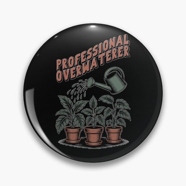 Item preview, Professional Overwaterer – Funny Plant Mom Design designed and sold by DeesDeesigns.