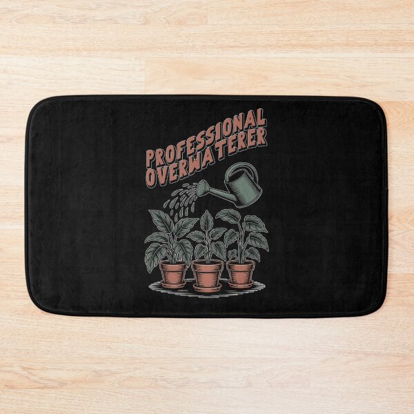 Item preview, Professional Overwaterer – Funny Plant Mom Design designed and sold by DeesDeesigns.