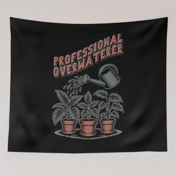 Item preview, Professional Overwaterer – Funny Plant Mom Design designed and sold by DeesDeesigns.