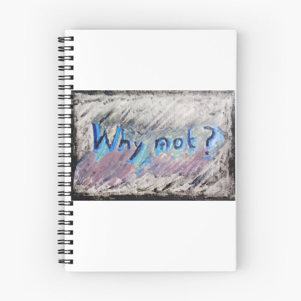 Item preview, Why not? designed and sold by Samantha Glynn.
