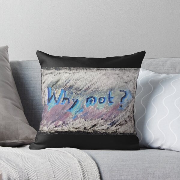 Item preview, Why not? designed and sold by Samantha Glynn.