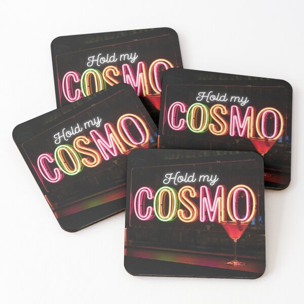 Item preview, Hold My Cosmo designed and sold by IOT22.