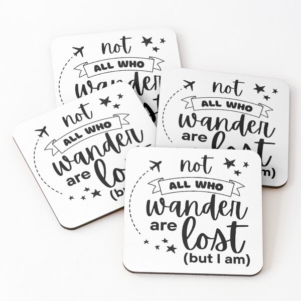 Item preview, Not All Who Wander Are Lost (But I Am)  designed and sold by VectorThread.