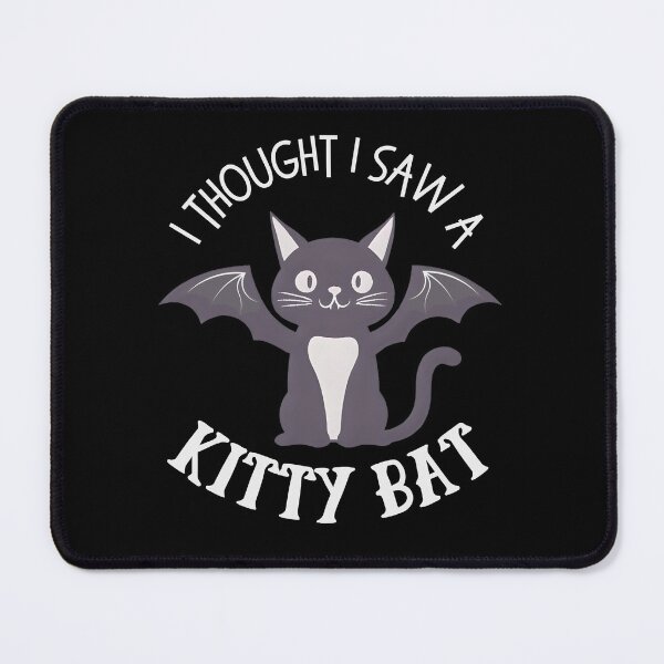 Item preview, Cute and Funny Cat Bat Pun - I Thought I Saw A Kitty Bat designed and sold by SunandShade.