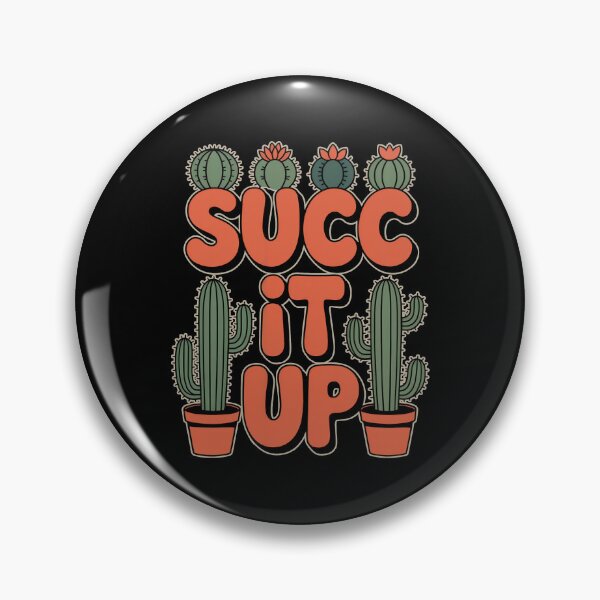 Item preview, Succ It Up – Funny Succulent Plant Mom Design designed and sold by DeesDeesigns.